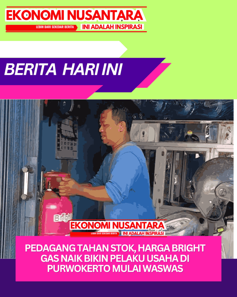 Pedagang Tahan Stok, Harga Bright Gas Naik Bikin Pelaku Usaha di Purwokerto Mulai Waswas